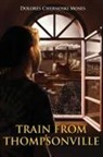 Dolores Chernoski Moses - Train from Thompsonville