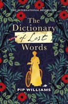 Pip Williams - The Dictionary of Lost Words