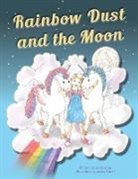 Sj Dawson, Jayne Farrer, Vivienne Ainslie - Rainbow Dust and the Moon