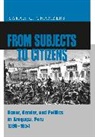 Sarah C. Chambers, Chambers Sarah C. - From Subjects to Citizens