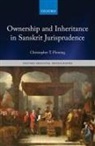 Christopher T. Fleming, Christopher T. (British Academy Postdocto Fleming, Christopher T. (British Academy Postdoctoral Fellow Fleming, Christopher T. (Postdoctoral Fellow Fleming - Ownership and Inheritance in Sanskrit Jurisprudence