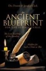 Dennis Clark, Jennifer Clark - An Ancient Blueprint for the Supernatural