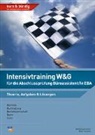 Wolfgang Schärer, Aline Singer - Intensivtraining W&G für die Abschlussprüfung Büroassistent/in EBA