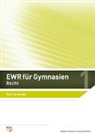 Stephan Amstutz, Olivier Bitterlin, Andreas König, Bernd Riemek, Alois Stadlin - EWR für Gymnasien