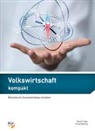 Gernot Hugo, Frank Sehling - Volkswirtschaft kompakt