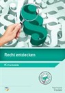 Roland Gschwend, Ueli Matter, Markus Schultz - Recht entdecken