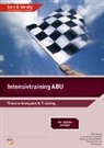 Berufsbildungszentrum Weinfelden, Luzia Grössl, Paul Gubler, Raimund Hungerbühler, Roman Sommer, Willi Spring - Intensivtraining ABU