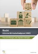 Claudia Britschgi - Recht - Höheres Wirtschaftsdiplom (HWD) Theorie & Übungen, inklusive digitaler Lösungen (Bundle aus Buch und eBook)