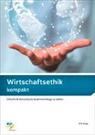 Willi Däpp - Wirtschaftsethik kompakt