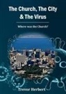 Trevor Herbert - The Church, The City & The Virus
