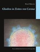 Harald Schneider - Glauben in Zeiten von Corona