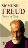 Sigmund Freud - Totem ve Tabu