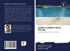 Prashan S Lanjewar, Prashant S. Lanjewar, V Pray, Sunil V. Prayagi, Ani Zolabaji Chitade, Anil Zolabaji Chitade - AGENTI CLORANTI NELLE PISCINE