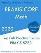 Preparing Teachers In America - PRAXIS CORE MATH