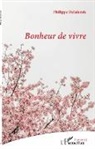 Philippe Delalande - Bonheur de vivre