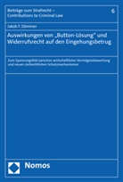 Jakob F Dämmer, Jakob F. Dämmer - Auswirkungen von "Button-Lösung" und Widerrufsrecht auf den Eingehungsbetrug