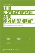 Minna Kanerva - The New Meatways and Sustainability
