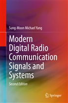 Yang, Sung-Moon Michael Yang - Modern Digital Radio Communication Signals and Systems