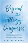 Simone Albert - Beyond the Allergy Diagnosis