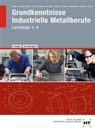 Angelik Becker-Kavan, Angelika Becker-Kavan, Gregor van de Boom, Gregor van den Boom, Brandt, Finn Brandt... - eBook inside: Buch und eBook Grundkenntnisse Industrielle Metallberufe, m. 1 Buch, m. 1 Online-Zugang