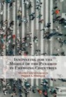 Alvaro (Northeastern University Cuervo-Cazurra, Alvaro Cuervo-Cazurra, Cuervo-Cazurra Alvaro, Miguel A Montoya, Miguel A. Montoya - Innovating for the Middle of the Pyramid in Emerging Countries