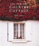 Bill Laws - Perfect Country Cottage