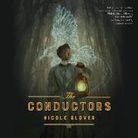 Nicole Glover, Bahni Turpin - The Conductors (Audio book)