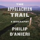 Philip D'Anieri, Jason Culp - The Appalachian Trail (Audio book)