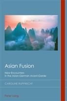 Caroline Rupprecht, Emden, Christian Emden, David Midgley - Asian Fusion
