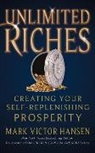 Mark Victor Hansen, Hansen Mark Victor - Unlimited Riches
