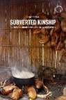 Diego Madi Dias, Diego Madi Dias - Subverted Kinship - Nurturing and Inhabiting Gender in Amerindian Philosophy