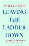 Dolly Jones - Leaving the Ladder Down