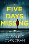 Caroline Corcoran, Corcoran Caroline - Five Days Missing