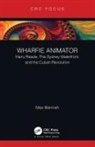 Max Bannah - Wharfie Animator
