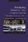 Laurent Olivier, Marek Tamm, Marek Olivier Tamm, TAMM MAREK, Dr. Laurent (French National Museum of Archaeology in Saint-Germain-en-Laye Olivier, Laurent Olivier... - Rethinking Historical Time
