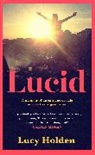 Lucy Holden, Lucy Holden - Lucid