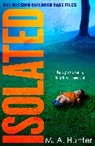 M A Hunter, M. A. Hunter - The Missing Children Case Files