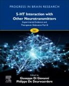 Giovanni - 5 Ht Interaction With Other Neurotransmitters: Experimental Evidence