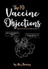 Alex Ramirez - Top 10 Vaccine Objections