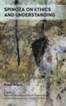 Peter Winch, Michael Campbell, Sarah Tropper - Spinoza on Ethics and Understanding
