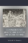 Benjamin W Redekop, Benjamin W. Redekop, Redekop Benjamin W. - Common Sense and Science From Aristotle to Reid