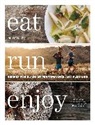Billy White, WHITE BILLY - Eat Run Enjoy