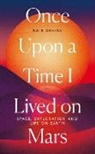 Kate Greene - Once Upon a Time I Lived on Mars