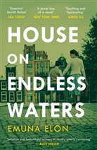 Emuna Elon, Elon Emuna - House on Endless Waters