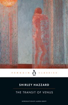Lauren Groff, Shirley Hazzard - The Transit of Venus