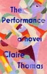 Claire Thomas - The Performance