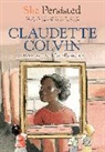 Alexandra Boiger, Lesa Cline-Ransome, Chelsea Clinton, Gill Flint, Gillian Flint, Alexandra Boiger - Claudette Colvin