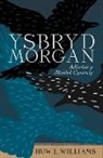 Huw Williams, Huw L. Williams - Ysbryd Morgan