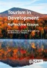 Peter Dieke, Peter (formerly George Mason University Dieke, Brian E M (Texas A&amp;M University) King, Brian E M (The Hong Kong Polytechnic University King, Brian E. M. King, Richard Sharpley... - Tourism in Development: Reflective Essays