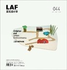 Stella Christie, Guangsi Lin, Yao Shen, Helen Woolley, Kongjian Yu, John Zacharias... - Landscape Architecture Frontiers 044